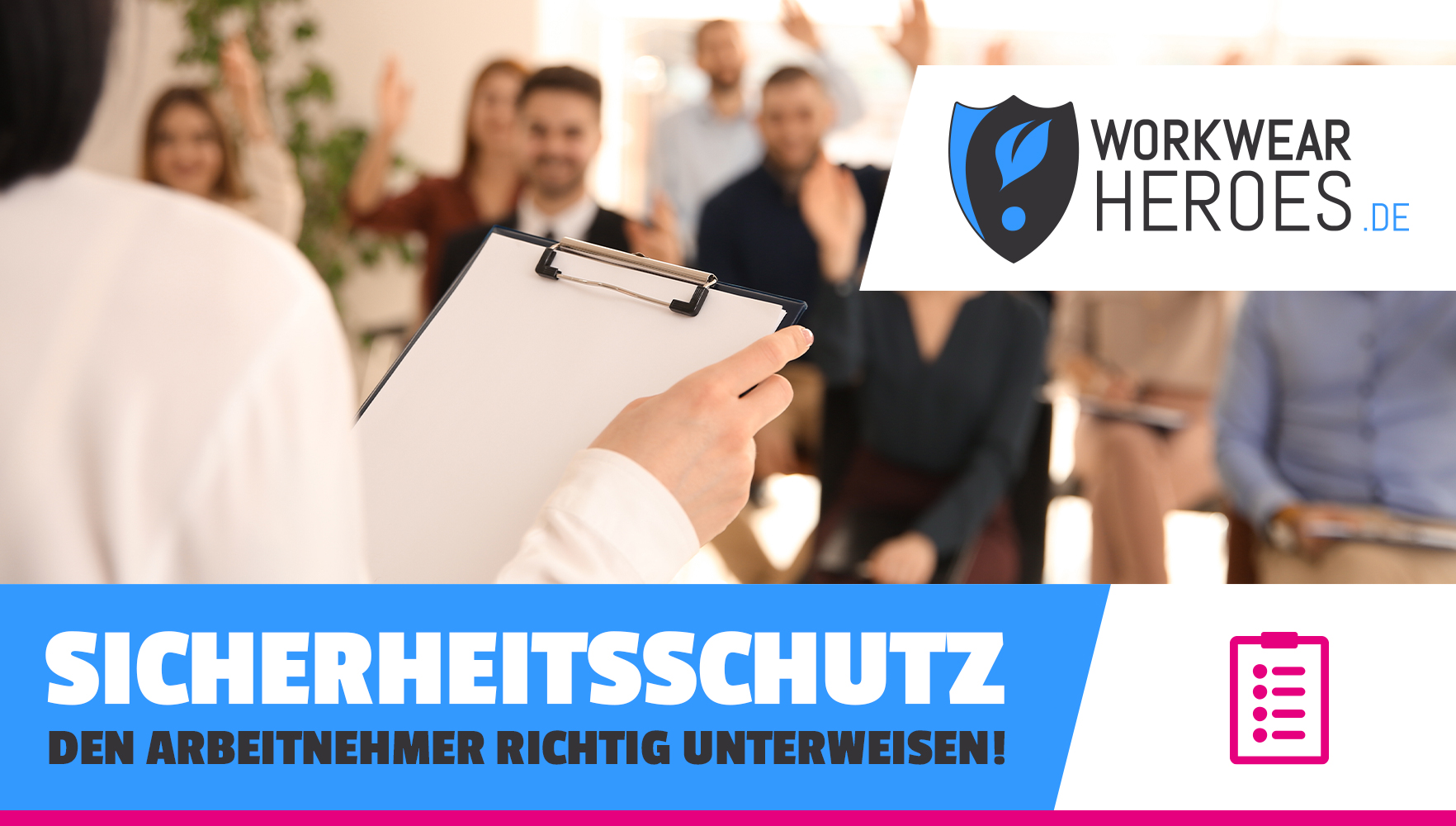 Arbeitnehmer richtig unterweisen
